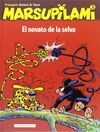 MARSUPILAMI. 3: EL NOVATO DE LA SELVA