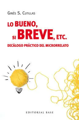 Lo Bueno si Breve, Etc.