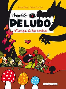 Pequeño Peludo. 8: el Bosque de las Sombras