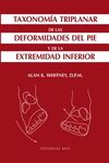 TAXONOMÍA TRIPLANAR DE LAS DEFORMIDADES DEL PIE