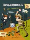 MI CUADERNO SECRETO - SOLO PARA CHICOS
