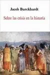 Sobre las Crisis en la Historia