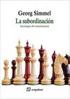 SUBORDINACION - SOCIOLOGIA DEL SOMETIMIENTO, LA