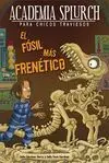 Academia Splurch. 3: el Fósil Más Frenético