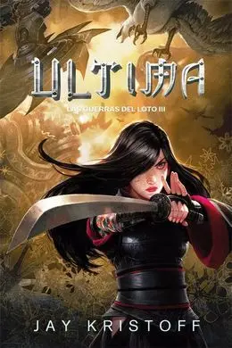 Las Guerras del Loto. 3: Última
