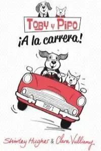Toby y Pipo ¡A la Carrera!
