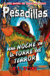 PESADILLAS. 5: UNA NOCHE EN LA TORRE DEL TERROR