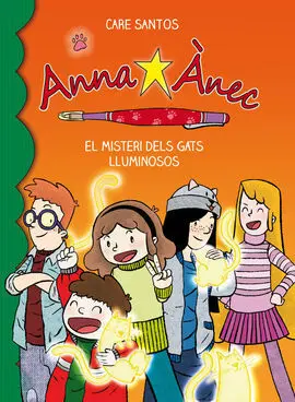 Anna Ànec. 5: el Misteri Dels Gats Lluminosos