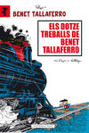 ELS DOTZE TREBALLS DE' N BENET TALLAFERRO