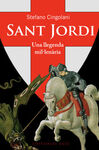 SANT JORDI. UNA LLEGENDA MILENARIA