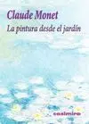 La Pintura Desde el Jardín