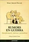 Rumors en Guerra