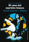 Berta Mir Detective. 4: el Caso del Martillo Blanco