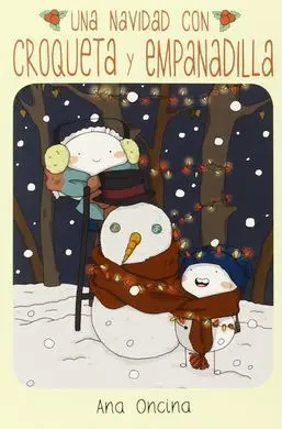Una Navidad con Croqueta y Empanadilla