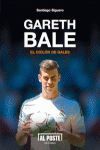 GARETH BALE, EL CICLON DE GALES