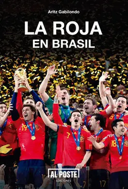 La Roja en Brasil