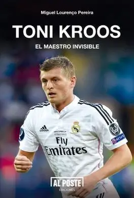 Toni Kroos, el Maestro Invisible