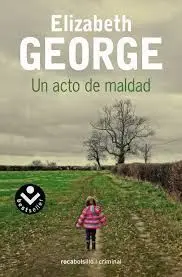 Un Acto de Maldad
