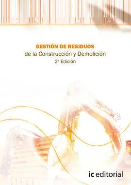 Gestión de Residuos de la Construcción y Demolición (Rcd)