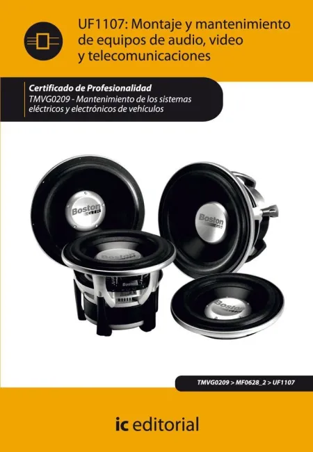 Montaje y Mantenimiento de Equipos de Audio, Video y Telecomunicaciones. Tmvg020