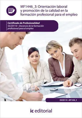 Orientación Laboral y Promoción de la Calidad en la Formación Profesional para e