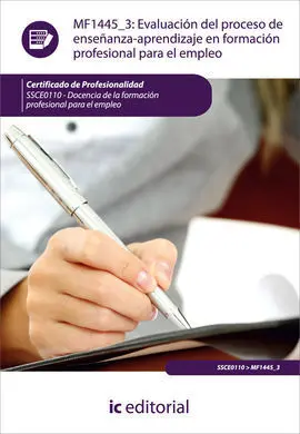 Evaluación del Proceso de Enseñanza-Aprendizaje en Formación Profesional para el
