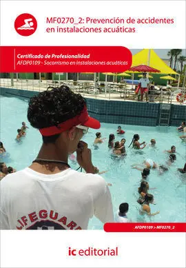 Prevención de Accidentes en Instalaciones Acuáticas. Afdp0109