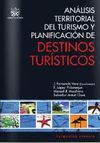ANÁLISIS TERRITORIAL DE TURISMO Y PLANIFICACIÓN DE DESTINOS TURÍSTICOS