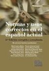 NORMAS Y USOS CORRECTOS EN EL ESPAÑOL ACTUAL. 2ª ED. CORREGIDA Y ACTUALIZADA