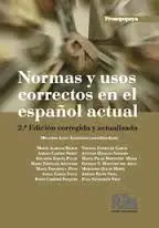 Normas y Usos Correctos en el Español Actual. 2ª Ed. Corregida y Actualizada