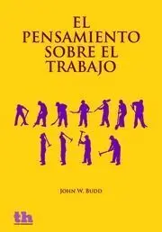 El Pensamiento Sobre el Trabajo