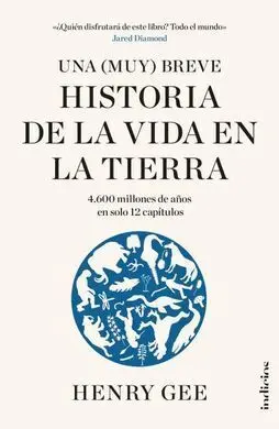 (Muy) Breve Historia de la Vida en la Tierra, una