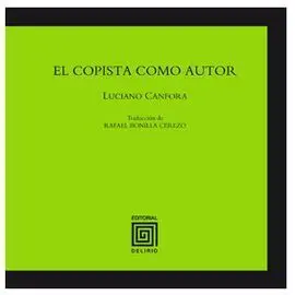 El Copista Como Autor