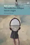 No Todos los Ciclopes Nacen Ciegos