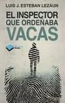El Inspector que Ordeñaba Vacas