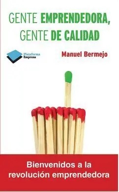 Gente Emprendedora, Gente de Calidad