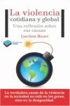 LA VIOLENCIA COTIDIANA Y GLOBAL