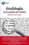 GRAFOLOGÍA EN LA GESTIÓN DEL TALENTO