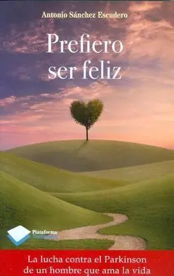 Prefiero Ser Feliz