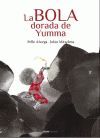 LA BOLA DORADA DE YUMMA