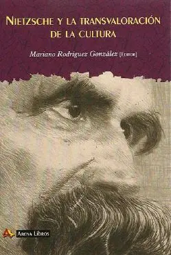 Nietzsche y la Transvaloración de la Cultura F-5