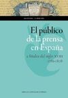 EL PÚBLICO DE LA PRENSA EN ESPAÑA