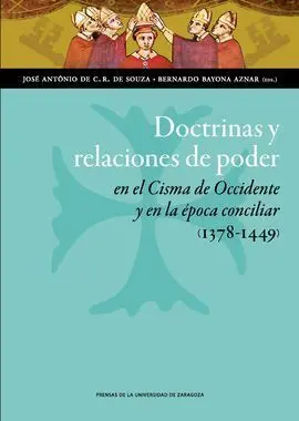 Doctrinas y Relaciones de Poder en el Cisma de Occidente y en la Época Conciliar