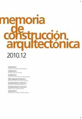 Memoria de Construccion Arquitectonica2010. 12