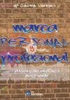 MARCA PERSONAL Y PROFESIONAL