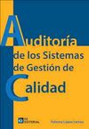 AUDITORÍA DE LOS SISTEMAS DE GESTIÓN DE CALIDAD