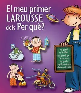 El Meu Primer Larousse Dels Per Què?
