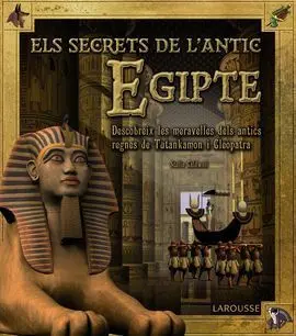 Els Secrets de L'antic Egipte