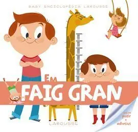 Baby Enciclopèdia. Em Faig Gran