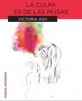 La Culpa Es de las Musas